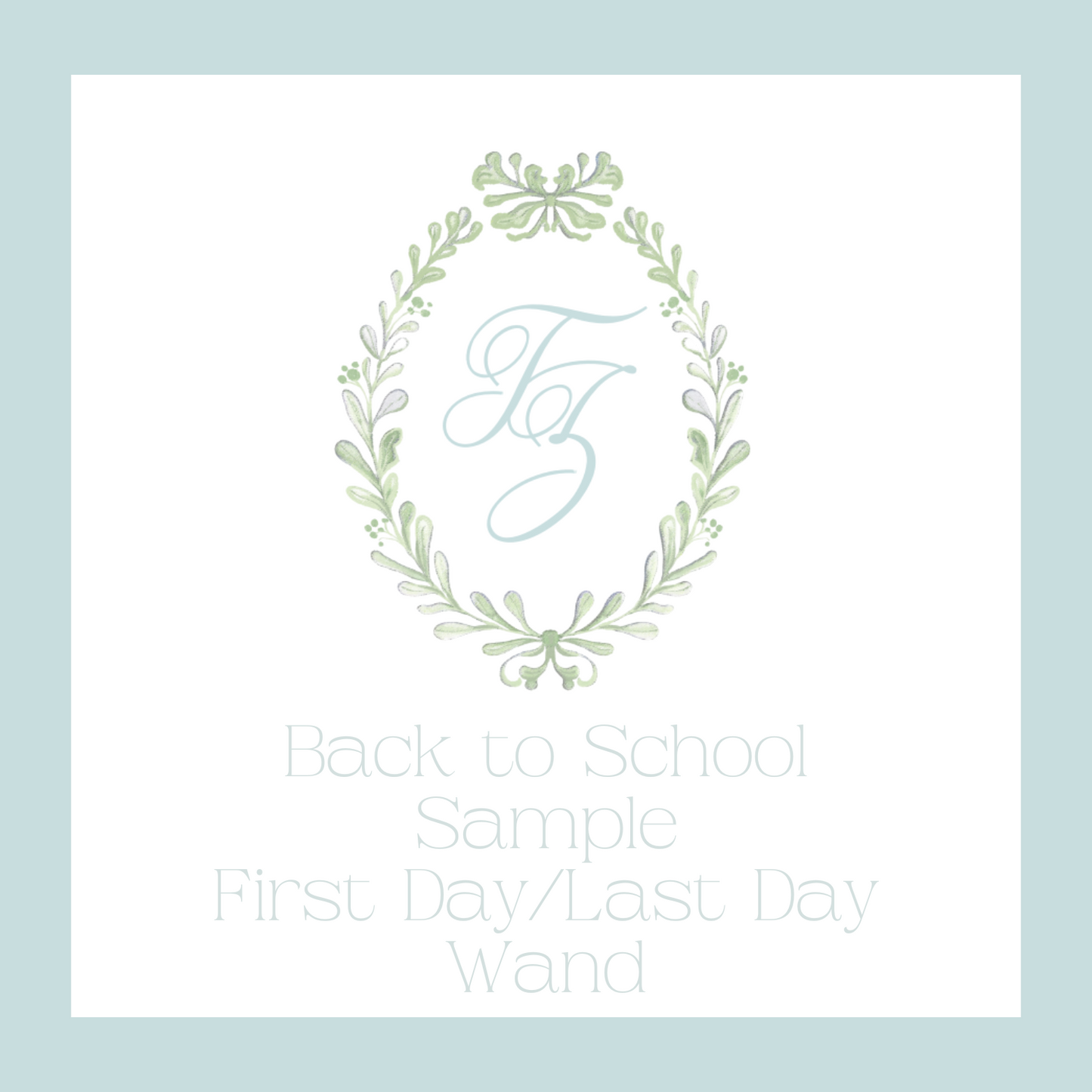 BTS Sample First Day/Last Day Wand