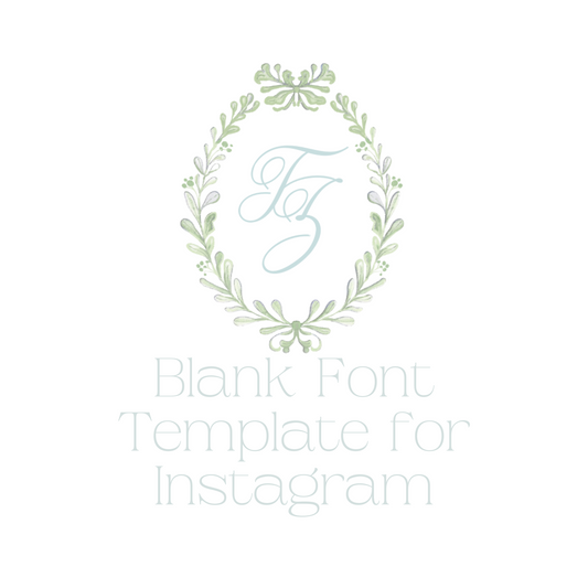 Blank Editable Font Template for Instagram